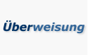 Überweisung